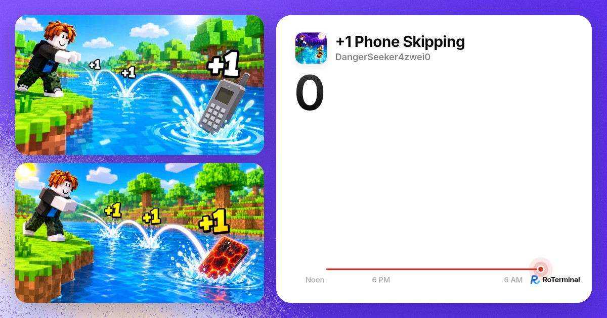 +1 Phone Skipping player count: 0 playing · RoTerminal